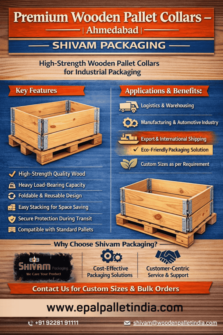 Premium Wooden Pallet Collar Manufacturer and Supplier in Ahmedabad