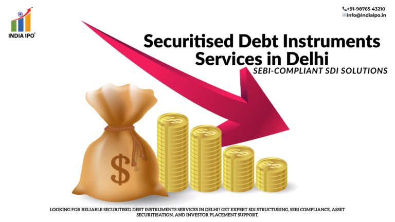 Securitised Debt Instruments Services in Delhi