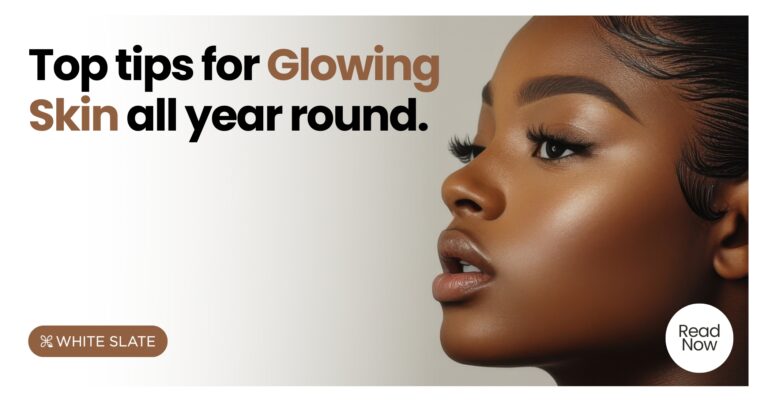 Tips for Glowing Skin