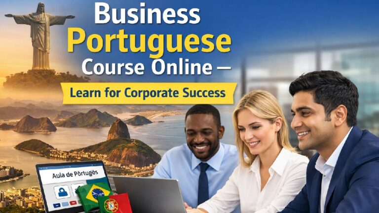 Business Portuguese Course Online – Learn for Corporate Success