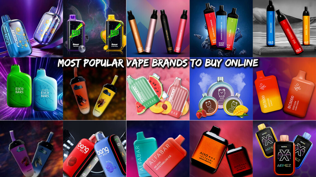 most popular vape brands to buy online