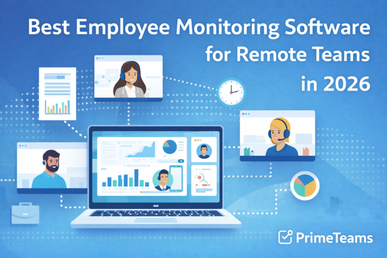 Best employee monitoring software for remote teams in 2026 dashboard showing productivity analytics, live screen tracking, and remote team management by PrimeTeams.
