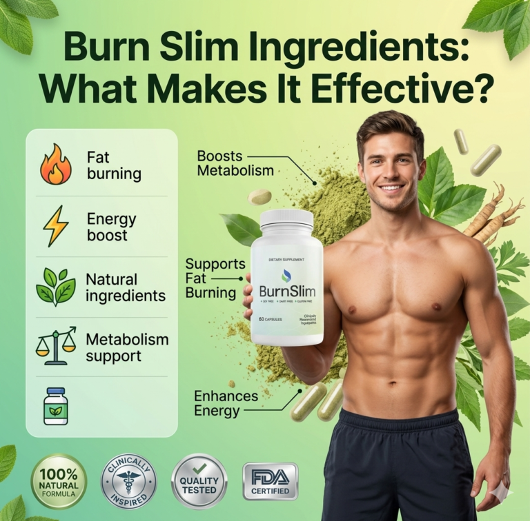 Burn Slim Ingredients What Makes It Effective