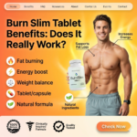 Burn Slim Tablet Benefits Does It Really Work