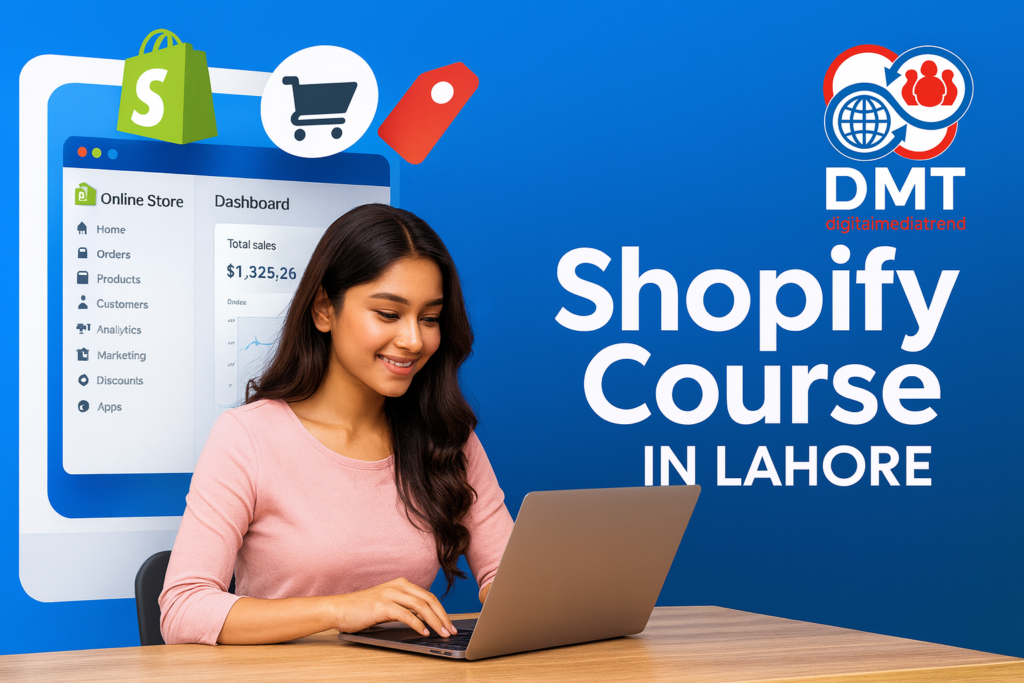 Shopify course in Lahore
