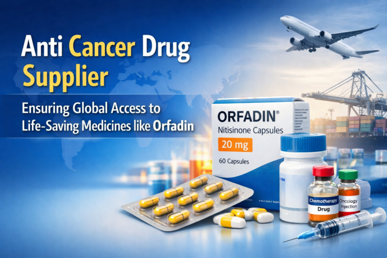 Anti Cancer Drug Supplier