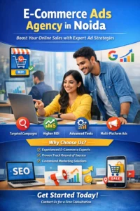 E-Commerce Ads Agency in Noida: