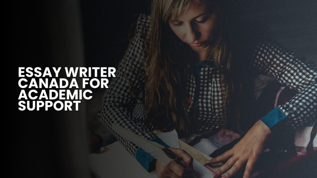 Essay Writers Canada