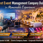 Event management excellence in Dubai