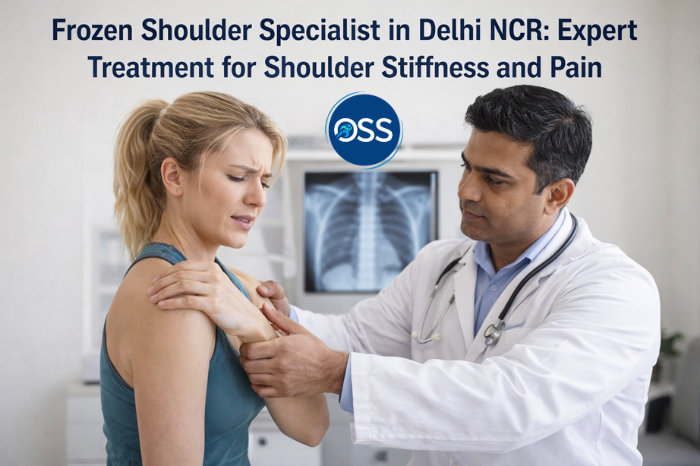 Frozen Shoulder Specialist in Delhi NCR