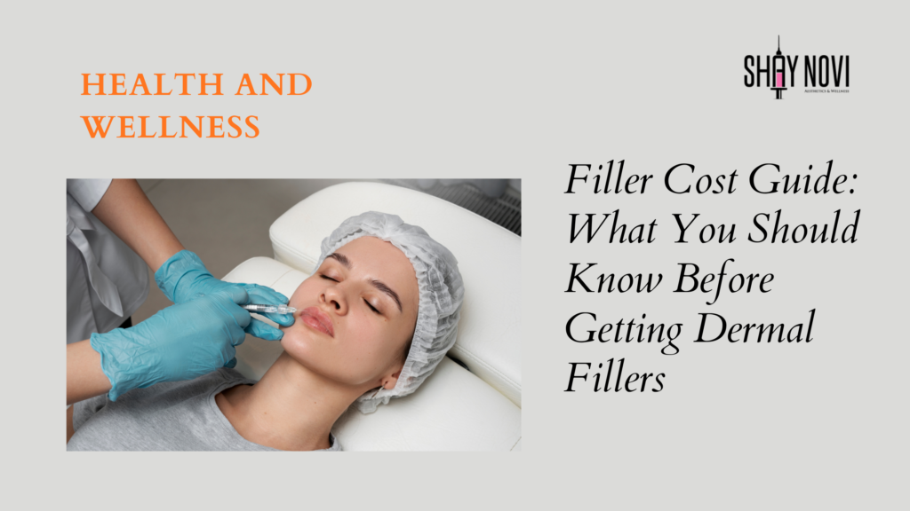 Dermal Fillers