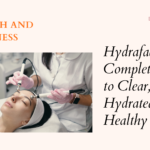 Hydrafacial