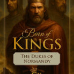 THE DUKES OF NORMANDY