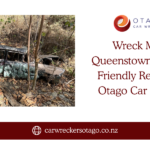 Wreck My Car Queenstown – Fast, Eco-Friendly Removal by Otago Car Wreckers