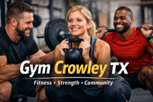 gym crowley tx