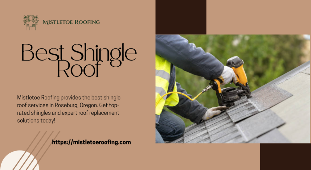 best shingle roof