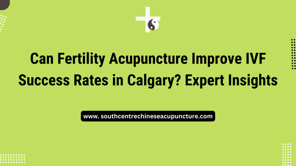 Acupuncture Calgary