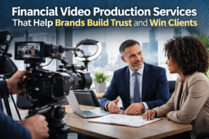 Financial Video Production Services