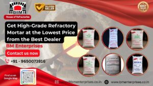 Get High-Grade Refractory Mortar at the Lowest Price from the Best Dealer