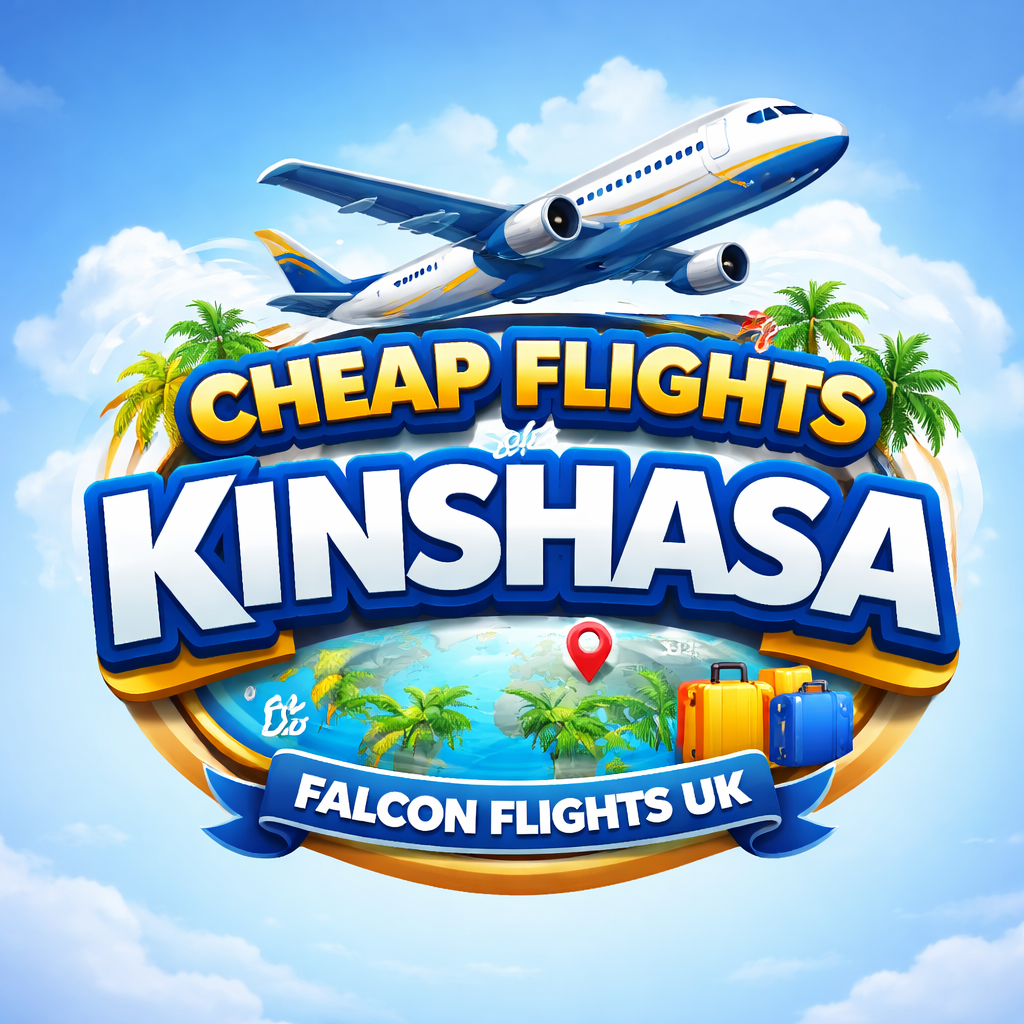 Cheap Flights from London to Kinshasa – Smart Ways to Save More