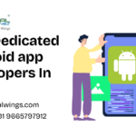 Hire dedicated android app Developer in India