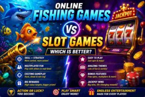 Online Fishing Games vs Slot Games