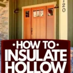 The Smart Way to Insulate a Hollow Interior Door at Home