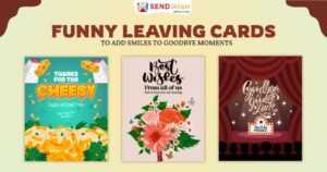 Funny Leaving Cards: The Best Way to Turn Workplace Goodbyes into Memorable Moments