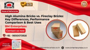 High Alumina Bricks vs. Fireclay Bricks