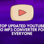 Top Updated YouTube to MP3 Converter for everyone