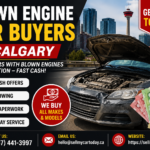 Blown Engine Car Buyers in Calgary