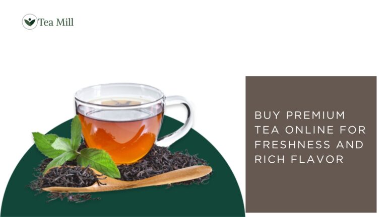 Buy premium tea online