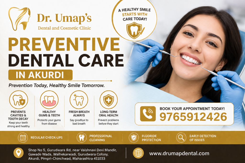 Preventive Dental Care in Akurdi