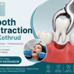 Tooth Extraction in Kothrud