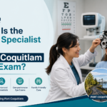 Port Coquitlam Eye Exam