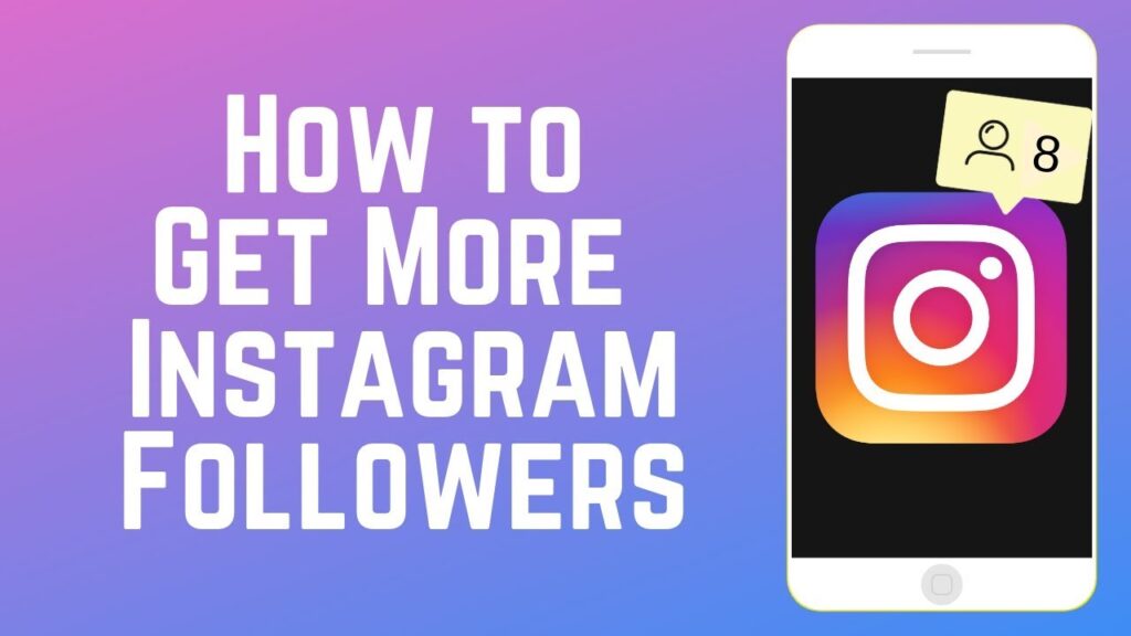 Increase Instagram Followers
