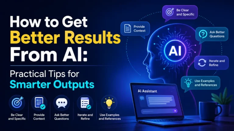 Graphic showing practical tips for getting smarter outputs from AI next to a laptop display