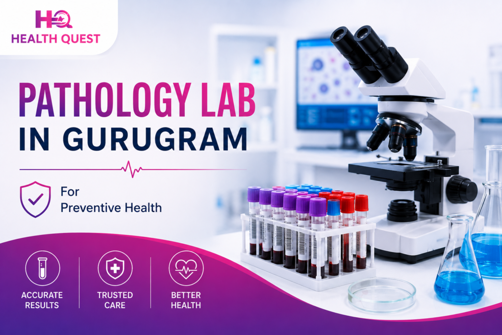 Pathology Test in Gurugram