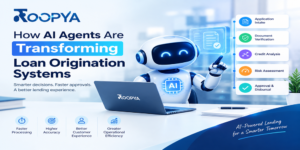 How AI Agents Are Transforming Loan Origination Systems