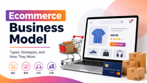 Explore the ecommerce business model, its main types, revenue streams, and practical examples to understand how online businesses operate and grow.