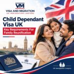 Child Dependant Visa UK Family Guide
