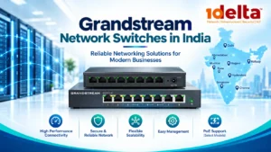 Grandstream Network Switches in India