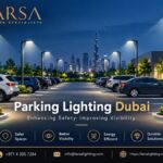 Parking Lighting Dubai