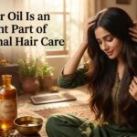 Why Hair Oil Is an Important Part of Traditional Hair Care