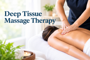 Deep tissue massage