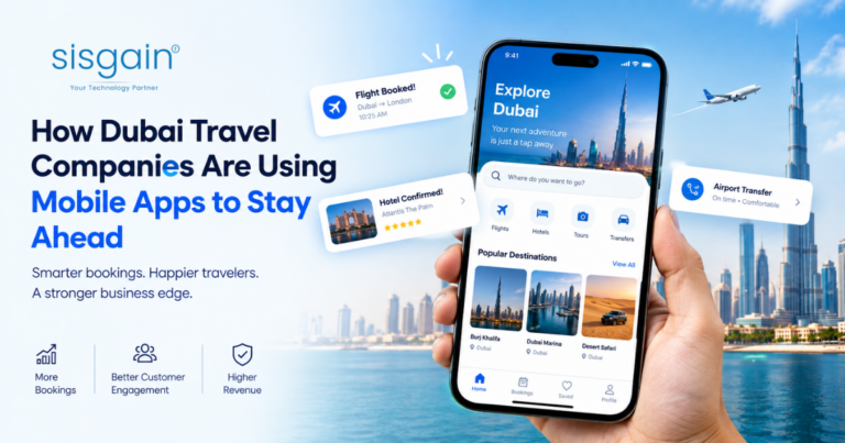 Dubai Travel Businesses Are Leveraging Mobile Apps to Gain a Competitive Edge